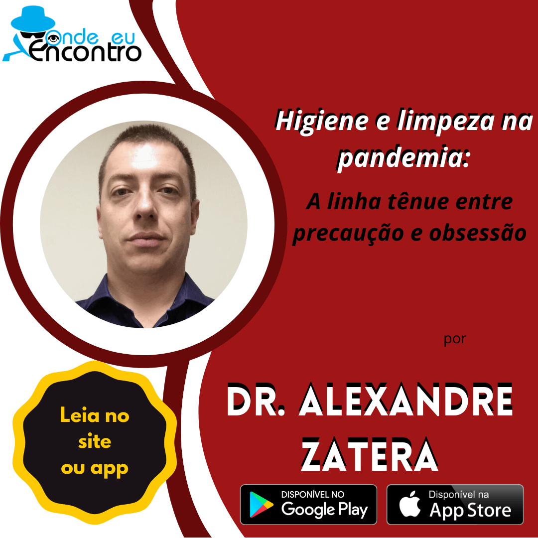 Higiene e limpeza na pandemia: A linha tênue entre precaução e obsessão